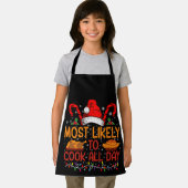 Hoogst waarschijnlijk om de hele dag Thanksgiving  Schort (Insitu)