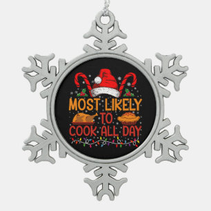 Hoogst waarschijnlijk om de hele dag Thanksgiving  Tin Sneeuwvlok Ornament
