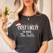 Hoogst waarschijnlijk om de zalen/Kerstmisfamilie  T-shirt