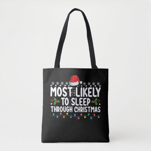 Hoogst waarschijnlijk om door Kerstmisvakantie te Tote Bag (Voorkant)