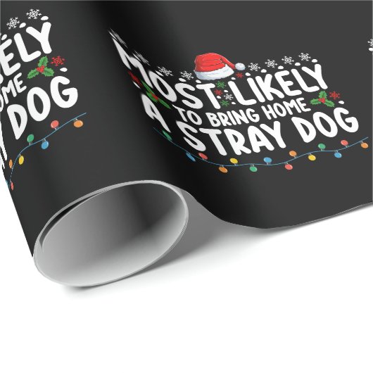 Hoogst waarschijnlijk om een zwerfhond Kerstmis me Cadeaupapier (Rol Hoek)