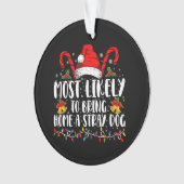 Hoogst waarschijnlijk om een zwerfhond Kerstmis me Ornament (voorkant)