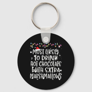Hoogst waarschijnlijk om hete chocoladeKerstmisfam Sleutelhanger