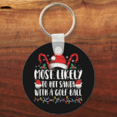 Hoogst waarschijnlijk om Kerstman met een golfbal  Sleutelhanger (Voorkant)