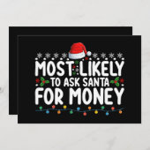 Hoogst waarschijnlijk om Kerstman om geld te vrage Kaart (Voorkant / Achterkant)