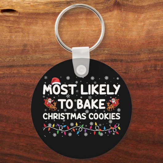 Hoogst waarschijnlijk om Kerstmiskoekjes te bakken Sleutelhanger (Voorkant)