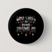Hoogst waarschijnlijk om Kerstmisvreugde Kerstmisp Ronde Button 5,7 Cm (Voorkant)