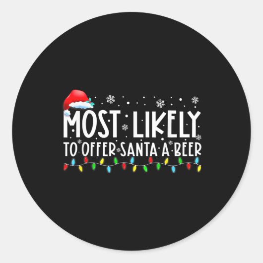 Hoogst waarschijnlijk om Santa een bierpret te bie Ronde Sticker (Voorkant)