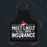Hoogst waarschijnlijk Santa Insurance Christmas te Schort<br><div class="desc">Hoogst waarschijnlijk Santa Insurance Christmas te verkopen</div>