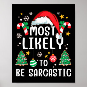 Hoogst waarschijnlijk sarcastisch grappig familie  poster