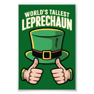 Hoogste Leprechaun Funny Irish Humor ter wereld Foto Afdruk