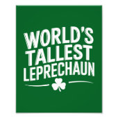 Hoogste Leprechaun St. Patrick's Day ter wereld Foto Afdruk (Voorkant)