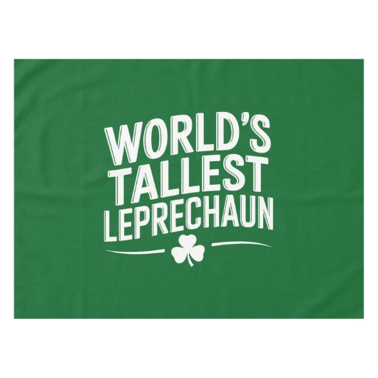 Hoogste Leprechaun St. Patrick's Day ter wereld Tafelkleed (Voorkant (Horizontaal))