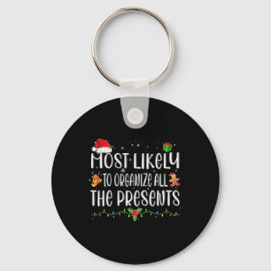 Hoogstwaarschijnlijk alle cadeaus familie kerst or sleutelhanger
