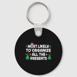 Hoogstwaarschijnlijk alle cadeaus familie kerst or sleutelhanger