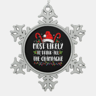 Hoogstwaarschijnlijk alle champagne Xmas drank Tin Sneeuwvlok Ornament