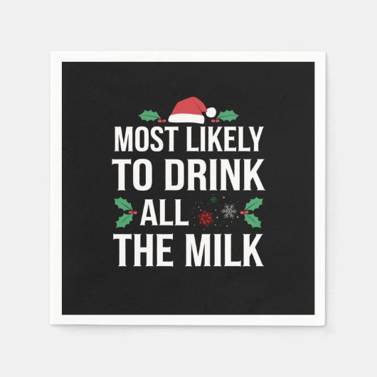 Hoogstwaarschijnlijk alle Drink van de melk kerst  Servet (Voorkant)