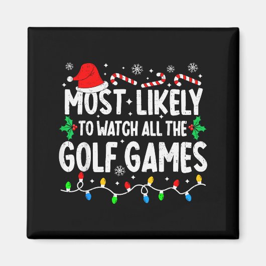 Hoogstwaarschijnlijk alle golfwedstrijden kijken F Magneet (Voorkant)