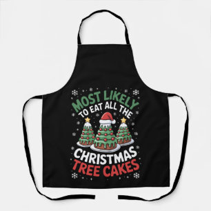 Hoogstwaarschijnlijk alle kerstboomcakes opeten schort