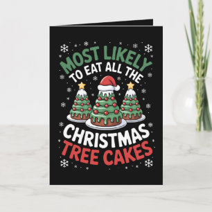 Hoogstwaarschijnlijk alle kerstboomtaarten op te e kaart