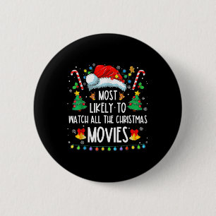 Hoogstwaarschijnlijk alle kerstfilms te bekijken F Ronde Button 5,7 Cm