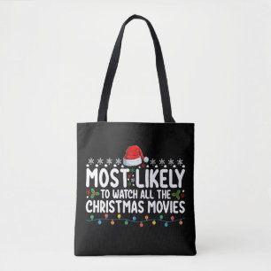 Hoogstwaarschijnlijk alle kerstfilms te bekijken tote bag
