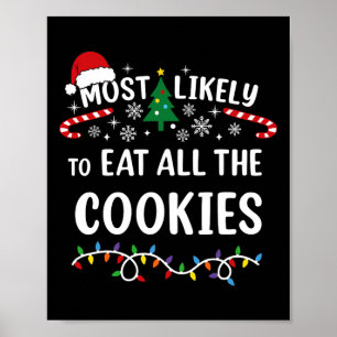 Hoogstwaarschijnlijk alle koekjes opeten Familie M Poster