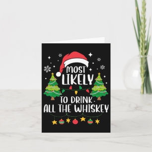 Hoogstwaarschijnlijk alle whiskey opdrinken bij Ke Kaart