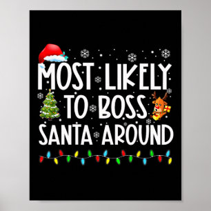 Hoogstwaarschijnlijk baas van de kerstman rond leu poster