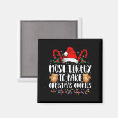 Hoogstwaarschijnlijk Bake Christmas Cookie Xmas Fa Magneet (Voorkant / Achterkant)
