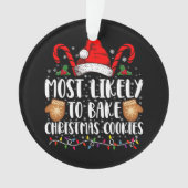 Hoogstwaarschijnlijk Bake Christmas Cookie Xmas Fa Ornament (voorkant)