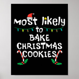 Hoogstwaarschijnlijk Bake Christmas Cookie Xmas Fa Poster