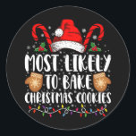 Hoogstwaarschijnlijk Bake Christmas Cookie Xmas Fa Ronde Sticker<br><div class="desc">Hoogstwaarschijnlijk Bake Christmas Cookie Xmas Familie Bijpassende Meisjes</div>