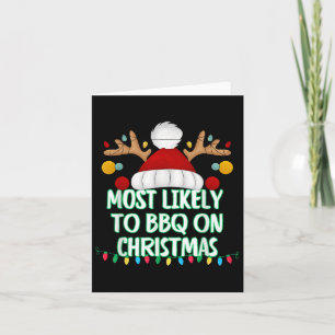Hoogstwaarschijnlijk BBQ op kerst grappige bijpass Kaart