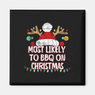 Hoogstwaarschijnlijk BBQ op kerst grappige bijpass Magneet