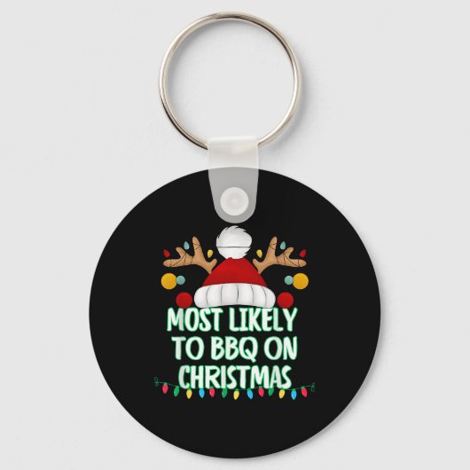 Hoogstwaarschijnlijk BBQ op kerst grappige bijpass Sleutelhanger (Voorkant)