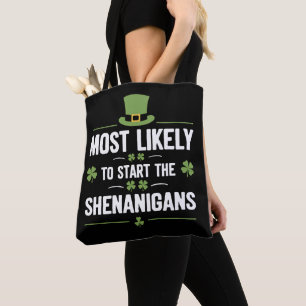 Hoogstwaarschijnlijk begint de schelmenstreken St. Tote Bag