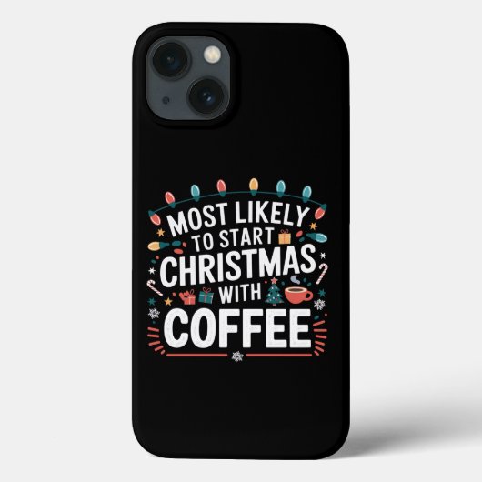 Hoogstwaarschijnlijk begint kerst met een koffiehu Case-Mate iPhone case (Achterkant)