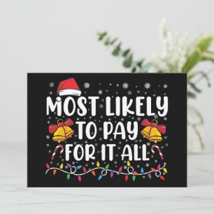 Hoogstwaarschijnlijk Betaalt Hij Alles Funny kerst Kaart