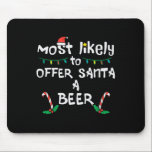 Hoogstwaarschijnlijk bieden Santa Christmas Family Muismat<br><div class="desc">Hoogstwaarschijnlijk bieden Santa Christmas Family Match Papa Mannen</div>