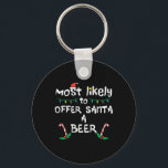 Hoogstwaarschijnlijk bieden Santa Christmas Family Sleutelhanger<br><div class="desc">Hoogstwaarschijnlijk bieden Santa Christmas Family Match Papa Mannen</div>