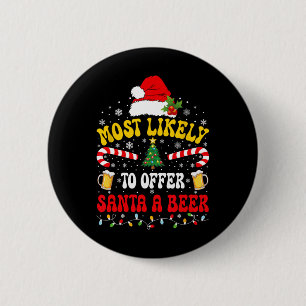 Hoogstwaarschijnlijk biedt Santa een bier dat over Ronde Button 5,7 Cm