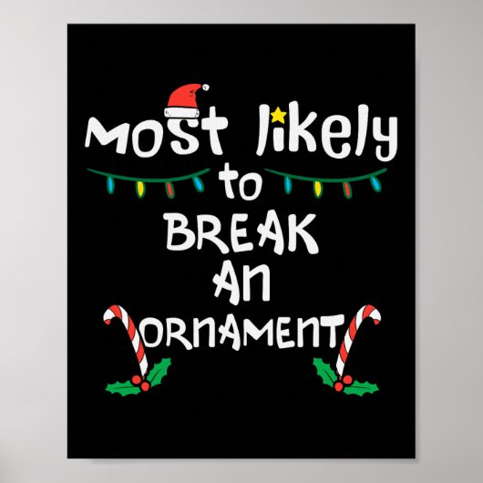 Hoogstwaarschijnlijk breken een Ornament kerstmis Poster (Voorkant)