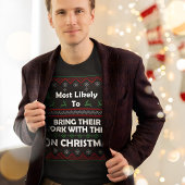 Hoogstwaarschijnlijk breng werk lelijke kersttrui t-shirt