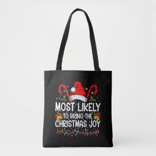 Hoogstwaarschijnlijk Brengt De Kerstvreugde Matchi Tote Bag