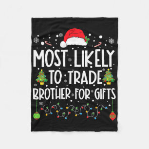 Hoogstwaarschijnlijk Broer Ruilen Voor Cadeaus Fam Fleece Deken