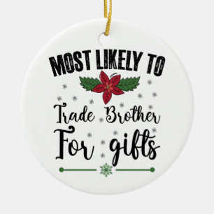Hoogstwaarschijnlijk Broer Ruilen Voor Kerstcadeau Keramisch Ornament