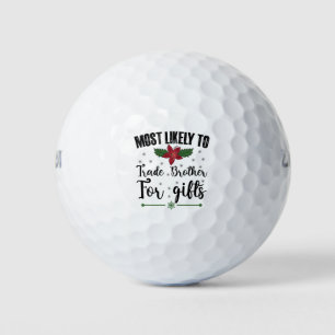 Hoogstwaarschijnlijk broer voor kerstcadeaus te ru golfballen