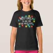 Hoogstwaarschijnlijk Custom Funny Quote Kerstmis F T-shirt (Voorkant)