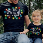 Hoogstwaarschijnlijk Custom Funny Quote Kerstmis F T-shirt<br><div class="desc">Kleurrijke neon kerstverlichting met hoogstwaarschijnlijk uw aangepaste grappige quote voor familie bijpassende shirten voor kerstfeestjes, voeg uw eigen beschrijving toe voor elk familielid, voorbeelden omvatten: "meest waarschijnlijk om te dansen met de kerstman", "meest waarschijnlijk om op de ondeugende lijst te staan", "meest waarschijnlijk om selfies te maken", "meest waarschijnlijk om...</div>